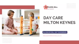 Day care Milton Keynes
