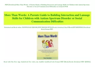 PDF [Download] More Than Words A Parents Guide to Building Interaction and Lanuage Skills for Children with Autism Spect