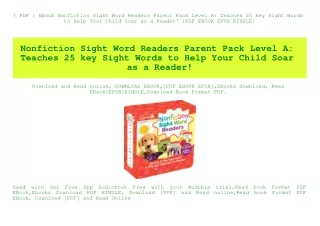 { PDF } Ebook Nonfiction Sight Word Readers Parent Pack Level A Teaches 25 key Sight Words to Help Your Child Soar as a