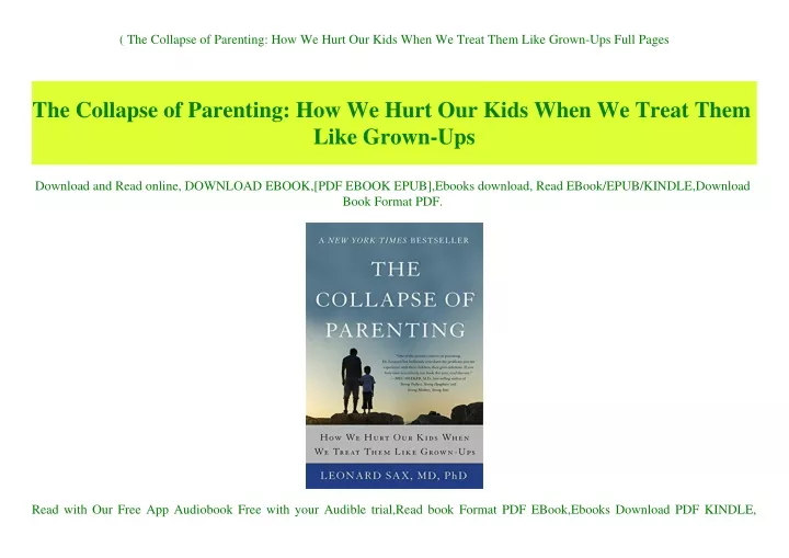 the collapse of parenting how we hurt our kids