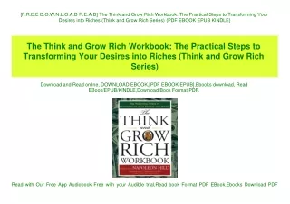 [F.R.E.E D.O.W.N.L.O.A.D R.E.A.D] The Think and Grow Rich Workbook The Practical Steps to Transforming Your Desires into