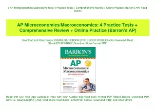 ^DOWNLOAD-PDF) AP MicroeconomicsMacroeconomics 4 Practice Tests   Comprehensive Review   Online Practice (Barron's AP) R