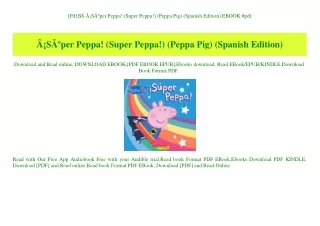 [Pdf]$$ Ã‚Â¡SÃƒÂºper Peppa! (Super Peppa!) (Peppa Pig) (Spanish Edition) EBOOK #pdf