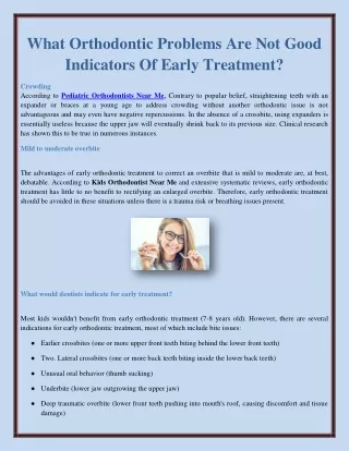 What Orthodontic Problems Are Not Good Indicators Of Early Treatment?