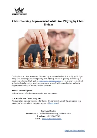 Chess Training Improvement While You Playing by Chess Trainer