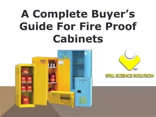 A Complete Buyer’s Guide For Fire Proof Cabinets