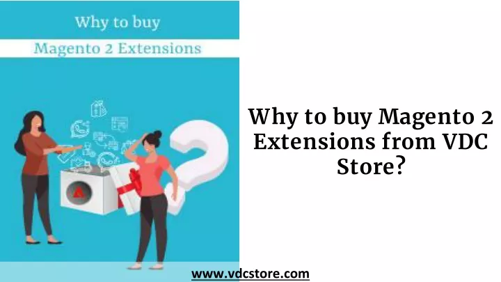 why to buy magento 2 extensions from vdc store
