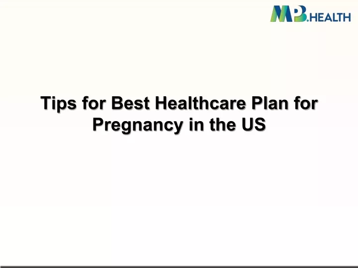 tips for best healthcare plan for pregnancy