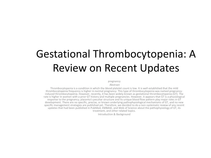 gestational thrombocytopenia a review on recent