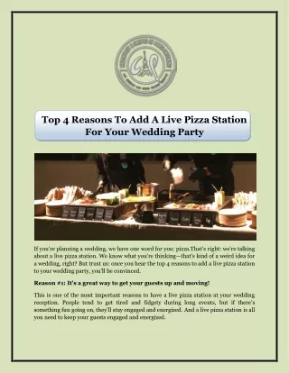 Top 4 Reasons To Add A Live Pizza Station For Your Wedding Party