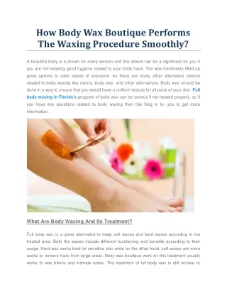 How Does The Body Wax Boutique Make The Waxing Process go smoothly