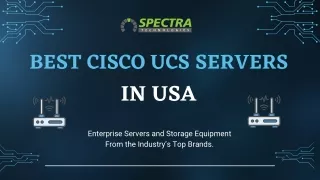 Best Cisco UCS Servers in Laguna Niguel | SPECTRA Technologies