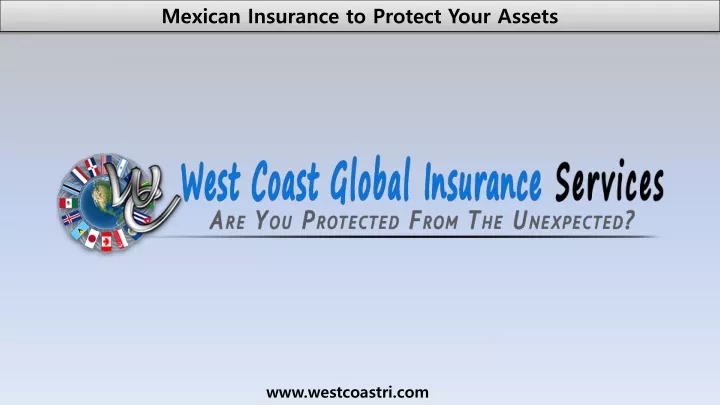 mexican insurance to protect your assets