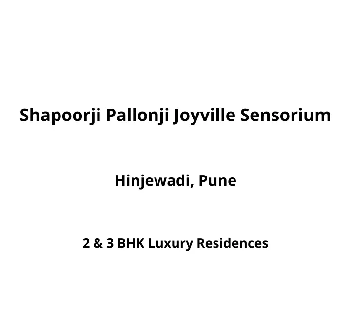 shapoorji pallonji joyville sensorium