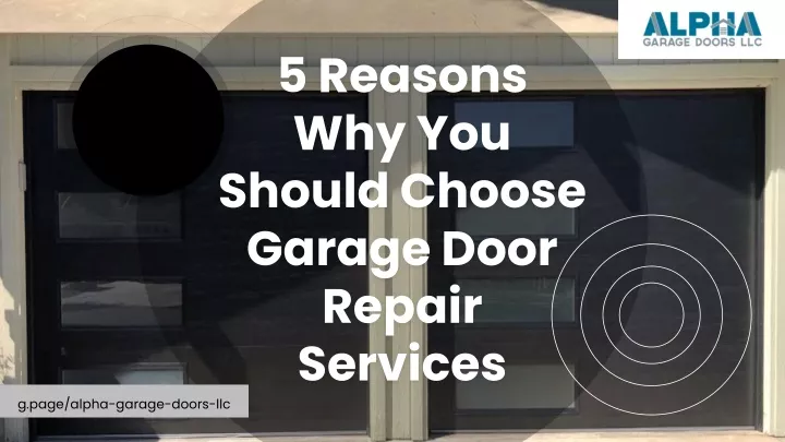 5 reasons why you should choose garage door