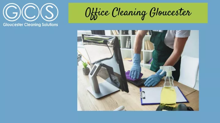 office cleaning gloucester