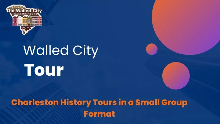 walled city tour