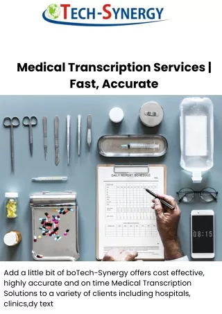 Medical Transcription Services  Fast, Accurate