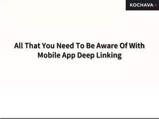 all that you need to be aware of with mobile