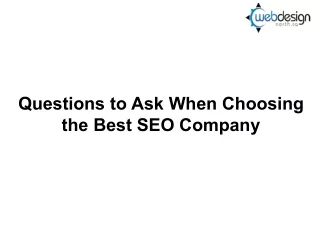 questions to ask when choosing the best