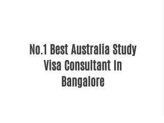 No.1 Best Australia Study Visa Consultant In Bangalore