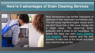 here re 5 advantages of drain cleaning services