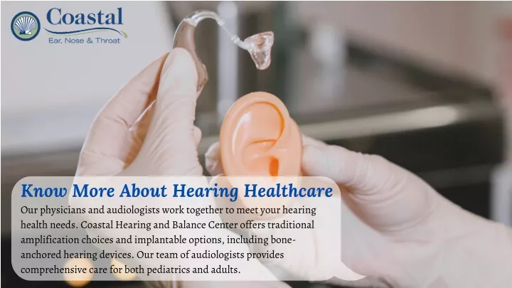 know more about hearing healthcare our physicians