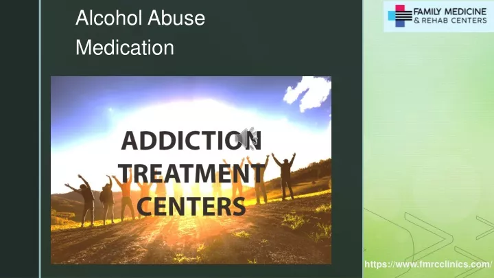 alcohol abuse medication