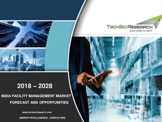 India Facility Management Market Size, Growth by 2028