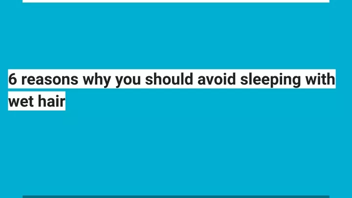 6 reasons why you should avoid sleeping with