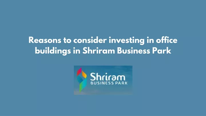 reasons to consider investing in office buildings