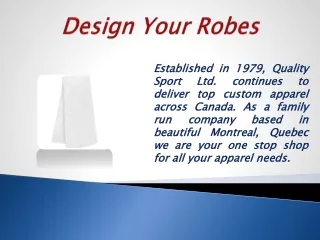 design your robes