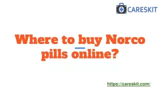 Where to buy Norco pills online_ (Careskit)