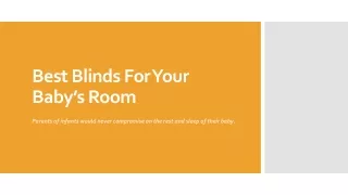 Best Blinds For Your Baby’s Room