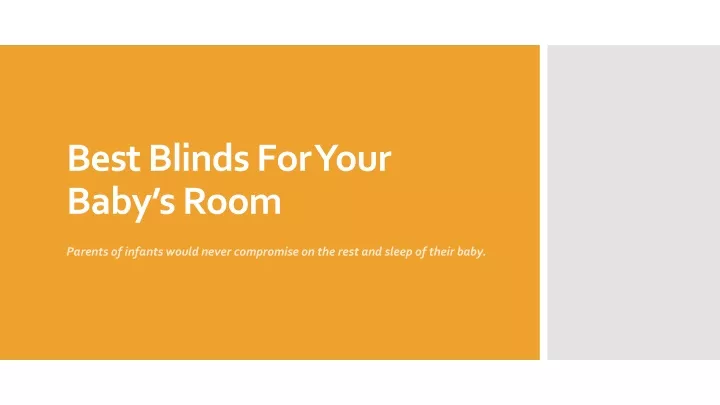 best blinds for your baby s room