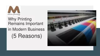 Why Printing Remains Important in Modern Business (5 Reasons)