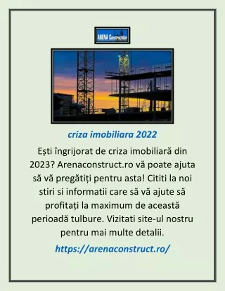 Criza imobiliara 2022 | arenaconstruct.ro