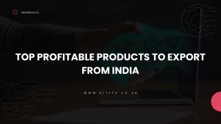 Top Profitable products to export from India