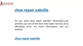 shoe repair oakville    shoemedic.com