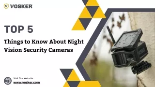 Top 5 Things to Know About Night Vision Security Cameras