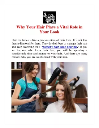 Why Your Hair Plays a Vital Role in Your Look