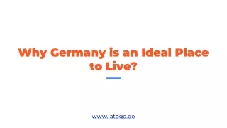 Why Germany is an Ideal Place to Live_