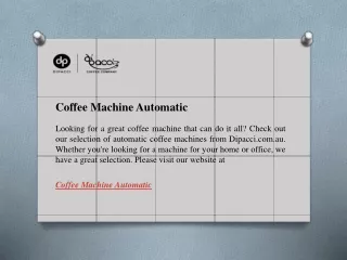 Coffee Machine Automatic  Dipacci.com.au