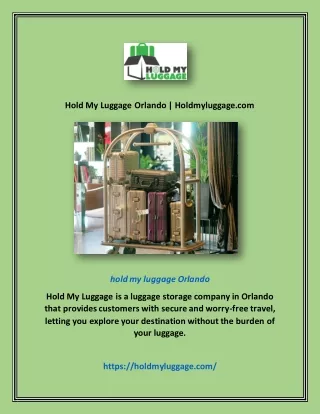 Hold My Luggage Orlando | Holdmyluggage.com