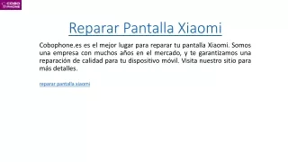 reparar pantalla xiaomi