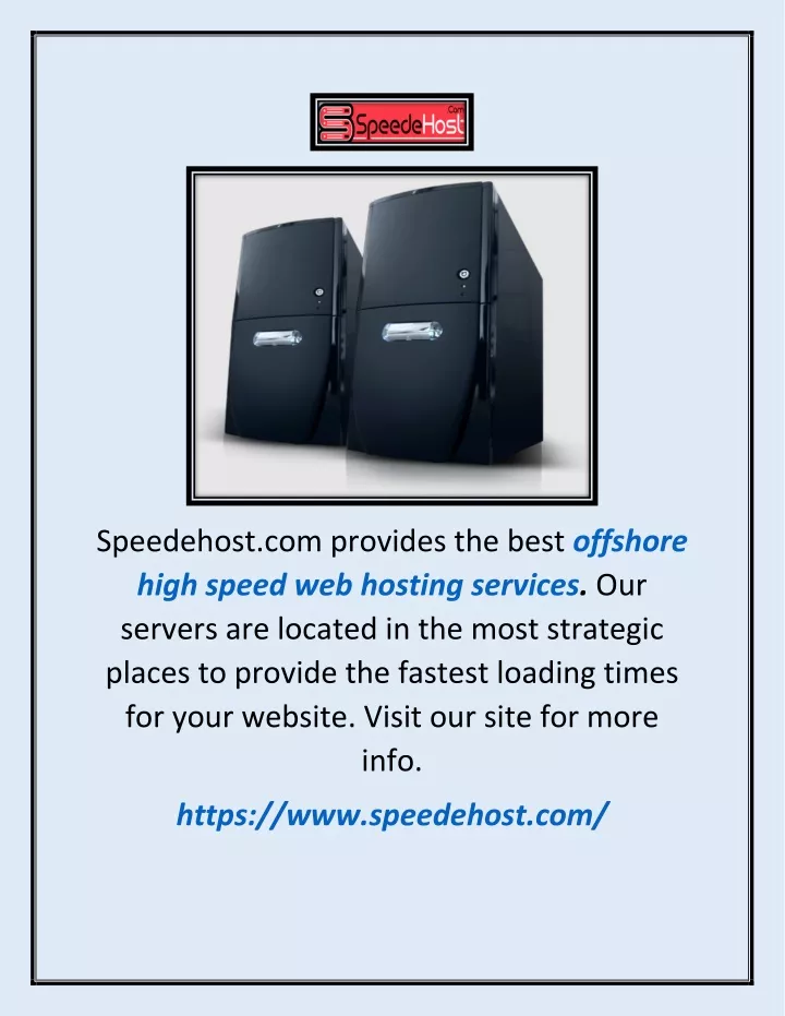 speedehost com provides the best offshore high