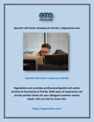 Spanish Call Center Company In Florida | Etgsolution.com