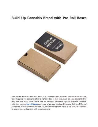 Build Up Cannabis Brand with Pre Roll Boxes.docx