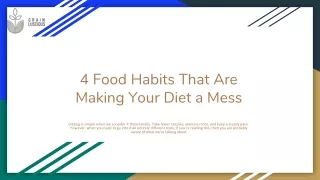 4 Food Habits That Are Making Your Diet a Mess