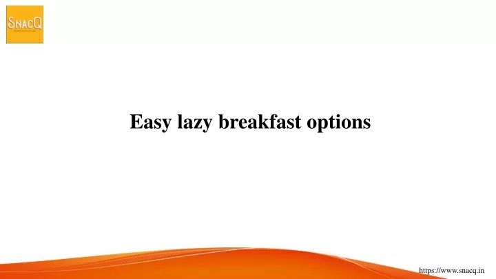 easy lazy breakfast options